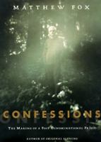 Confessions: The Making of a Post-Denominational Priest 1583949356 Book Cover