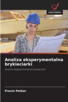 Analiza eksperymentalna brykieciarki 6209790283 Book Cover