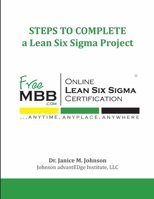 STEPS TO COMPLETE a Lean Six Sigma Project 1105629899 Book Cover