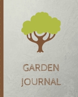 Garden Journal: Planning Organizer | Monthly Harvest | Seed Inventory | Landscaping Enthusiast | Foliage | Organic Summer Gardening | Meal Prep | Flowering 1696723167 Book Cover