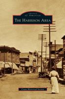 The Harrison Area (Images of America: Idaho) 0738574481 Book Cover