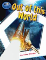 Out of This World 1590559177 Book Cover