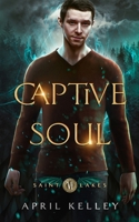 Captive Soul 1704752868 Book Cover