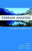 Terrain Analysis: Principles and Applications 0471321885 Book Cover
