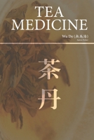 Tea Medicine 1501039776 Book Cover