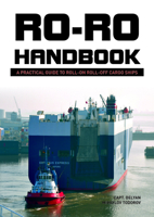 Ro-Ro Handbook: A Practical Guide to Roll-On Roll-Off Cargo Ships 0764351230 Book Cover
