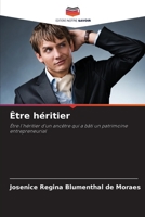 Être héritier 6205812967 Book Cover