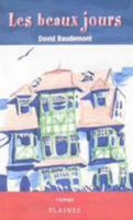 Les beaux jours 2921353830 Book Cover