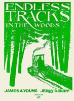 Endless Tracks in the Woods (Crestline Series) 0879388307 Book Cover