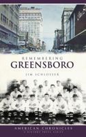 Remembering Greensboro 1596298197 Book Cover