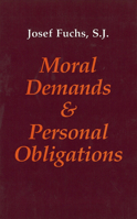 Moral Demands and Personal Obligations 0878405437 Book Cover