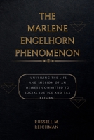 Marlene Engelhorn: Unveiling The Life And Mission Of An Heiress Committed To Social Justice And Tax Reform B0CS6PS8M7 Book Cover