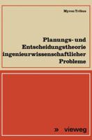 Planungs- Und Entscheidungstheorie Ingenieurwissenschaftlicher Probleme 3322985741 Book Cover