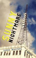 Sunny Nightmare 1072866757 Book Cover