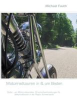 Motorradtouren in & um Baden 3842369042 Book Cover