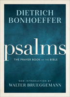Psalms: The Prayer Book of the Bible 1506480195 Book Cover