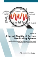 Internet Quality of Service Monitoring System 3639417755 Book Cover