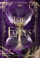 Isle of Echoes B0GSZ1M8J4 Book Cover