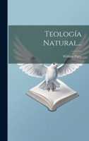 Teología Natural... 1021179965 Book Cover