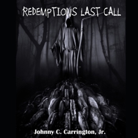 REDEMPTIONS LAST CALL: DELUXE LIMITED EDITION B0863V6DZ4 Book Cover