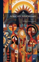 African Aphorisms 1024373452 Book Cover