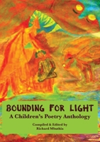 Bounding For Light: A Children's Poetry Anthology 0797493328 Book Cover
