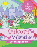 Unicorn Valentine Coloring Book B08TFYJFD5 Book Cover