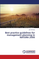 Best practice guidelines for management planning in NATURA 2000 3659546372 Book Cover