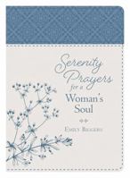 Serenity Prayers for a Woman's Soul 1643522825 Book Cover