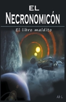 El Necronomicón - El libro maldito B0BSMV4ZLX Book Cover