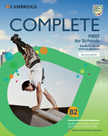 Complete First for Schools for Spanish Speakers Student's Book Without Answers 8490362033 Book Cover