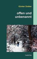 offen und unbenannt: Gedichte 383913109X Book Cover