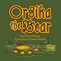 Orsika the Bear 1916147747 Book Cover