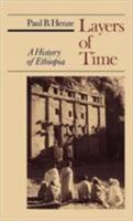 Layers of Time: A History of Ethiopia 1403967431 Book Cover