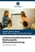 Lektionsstudienbasierte Mathematik-Klassenbewertung: Vorschlag für ein Gerät 6203289140 Book Cover