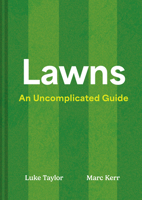 Lawns: An Uncomplicated Guide 0008756031 Book Cover