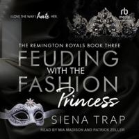 Feuding with the Fashion Princess B0FC6NXSR3 Book Cover