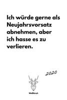 Neujahrsvorsatz abnehmen verlieren: A5 Jahresplaner 2020 - Organizer - Jahreskalender - Buchkalender - Wochenkalender - Terminplaner f�r Jahresvors�tze, Studenten, Sch�ler, M�nner als Frauen als sch�n 1650740077 Book Cover