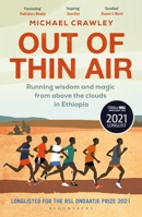Out of Thin Air: Running Wisdom and Magic from Above the Clouds in Ethiopia 1472975294 Book Cover