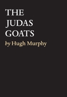 The Judas Goats 1922328294 Book Cover