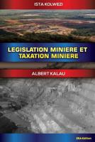 Legislation et taxation miniere - Tome 1 1979939101 Book Cover