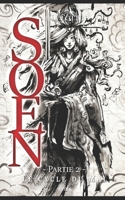 Soen: Le cycle du Mal, tome 1 partie 2 B088B3MPGY Book Cover