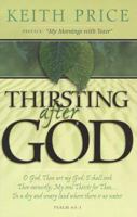 Thirsting After God 0875098207 Book Cover