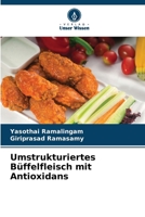 Umstrukturiertes Büffelfleisch mit Antioxidans (German Edition) 6209052983 Book Cover