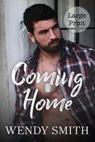 Coming Home: Large Print Edition (Copper Creek) 1991303270 Book Cover