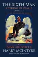 The Sixth Man: A String of Pearls 1450277179 Book Cover