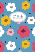 52 Week Gratitude Journal: Good Days Start Guide To Cultivate An Attitude Of Practice Gratitude and Daily Reflection 1 Year of Mindful Thankfulness (No Motivational Quotes) 1709973056 Book Cover