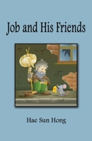 Job and His Friends 1618636111 Book Cover
