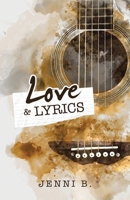 Love and Lyrics 1663257515 Book Cover