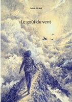 Le goût du vent (French Edition) 2322866326 Book Cover